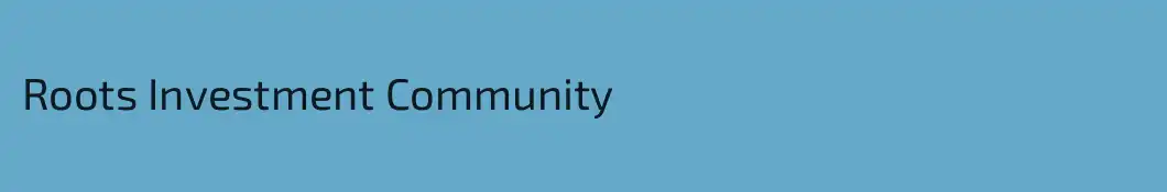 Roots Investment Community
